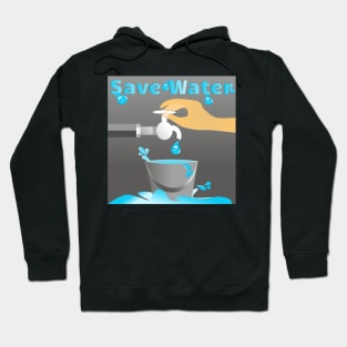 Water conservation concept of turning the faucet off to conserve water. Hoodie